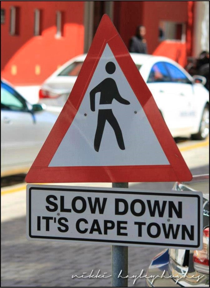 Slow down Cape Town - image via Niki Hayley Hughes