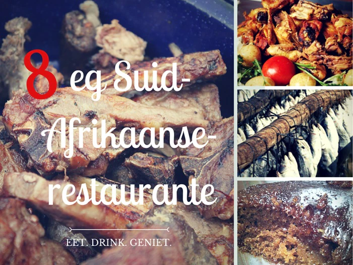 8 eg Suid-Afrikaanse restaurante