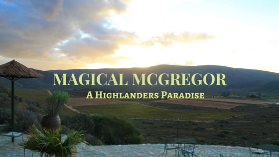 Magical McGregor – A Highlanders Paradise