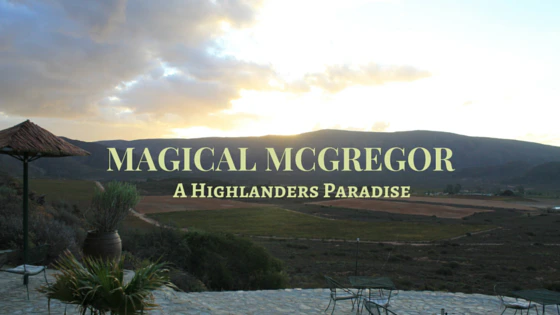 Magical McGregor – A Highlanders Paradise
