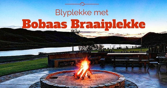 Blyplekke met Bobaas Braaiplekke