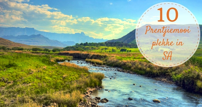 10 Prentjiemooi plekke in SA