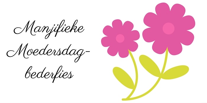 Manjifieke Moedersdag-bederfies