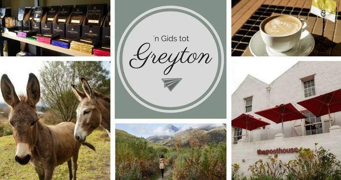 Ons gids tot ’n wegbreek in Greyton!