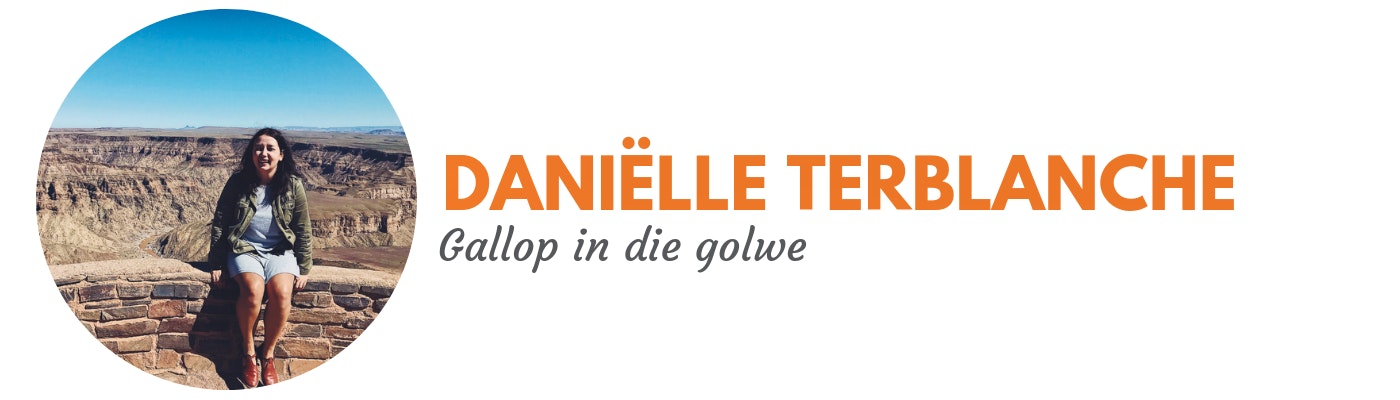 Daniëlle Terblanche: Gallop in die golwe