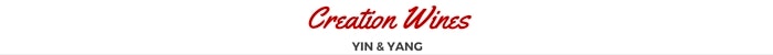 Yin & Yang - Creation Wines